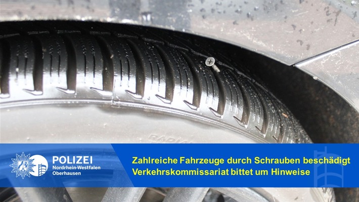 POL-OB: Zahlreiche Fahrzeuge durch Schrauben beschädigt - Verkehrskommissariat bittet um Hinweise