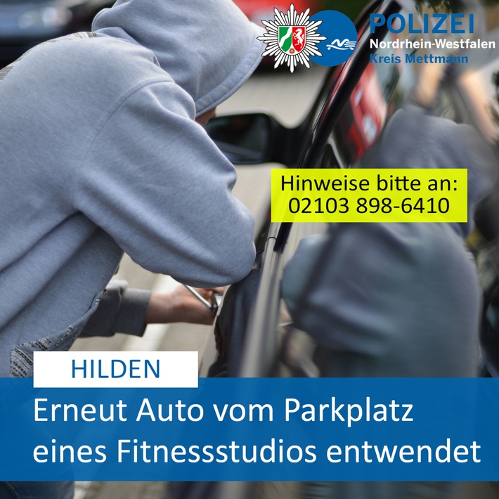 POL-ME: Auto von Parkplatz eines Fitnessstudios entwendet: Polizei ermittelt und bittet um Zeugenhinweise - Hilden - 2410122