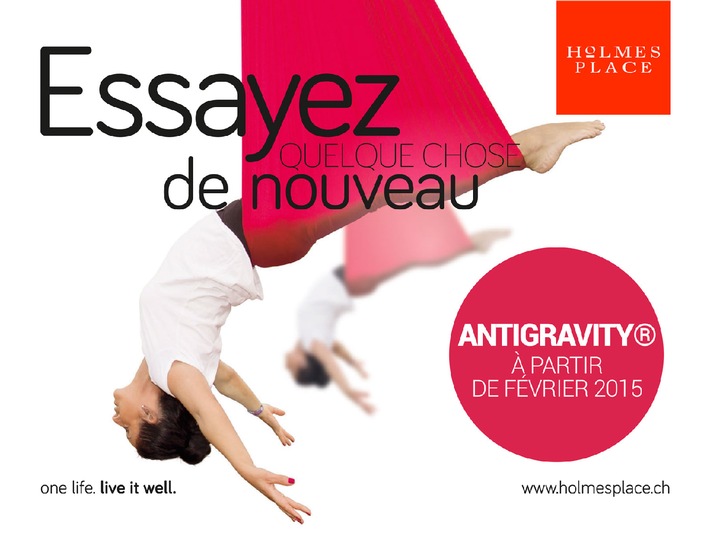 Invitation pour le Media-Training: 18. Février / AntiGravity® Fitness et Holmes Place annoncent un partenariat dans toute la Suisse.