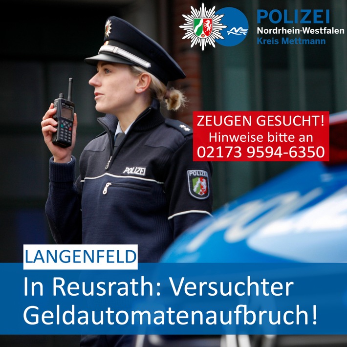 POL-ME: Geldautomat angegangen: Polizei ermittelt und bittet um Zeugenhinweise - Langenfeld - 2009032