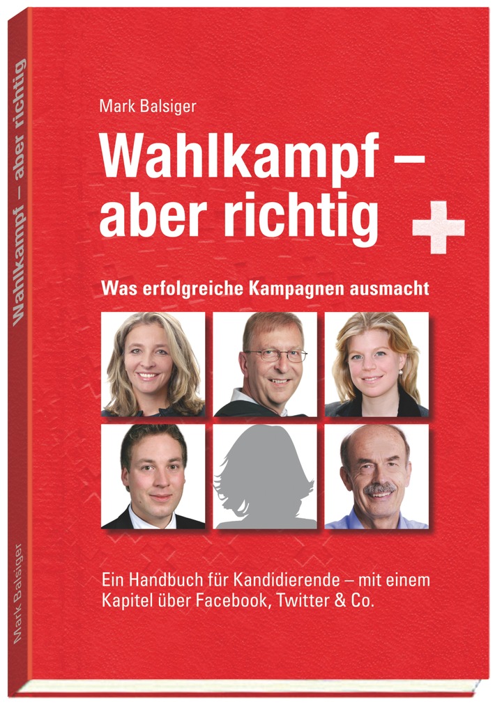 So werden Wahlkämpfe erfolgreicher: Das neue Handbuch "Wahlkampf - aber richtig" ist da
