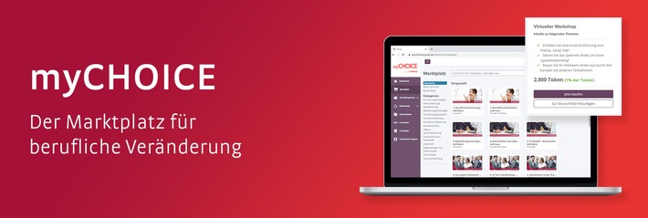 myCHOICE ist der Marktplatz für berufliche Veränderungen / von Rundstedt launcht innovative Online-Plattform