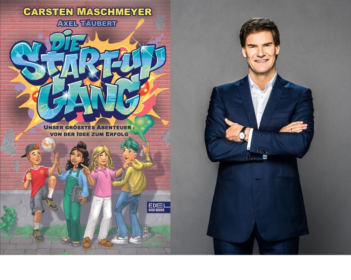 Carsten Maschmeyer veröffentlicht Start-up-Kinderbuch / Die Start-up Gang erscheint am 29.03.2022