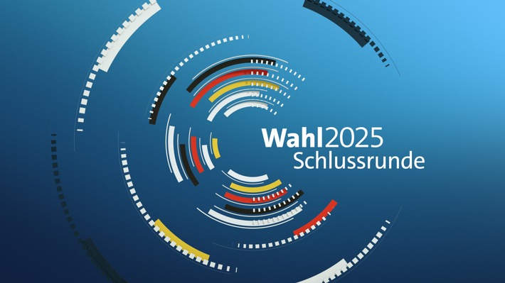 Wahl 2025: "Die Schlussrunde" im ZDF und in der ARD