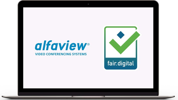 alfaview® wird mit Gütesiegel "fair.digital" ausgezeichnet