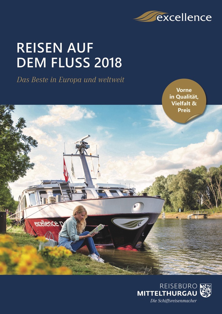 Excellence Flussreisen 2018 - nichts von der Stange