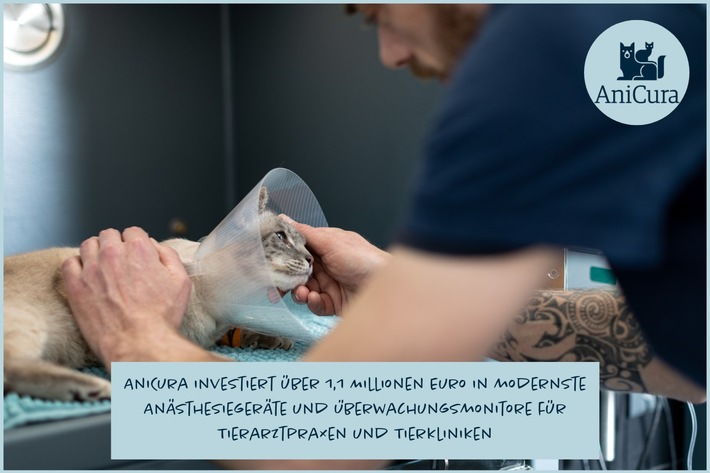 AniCura investiert über 1,1 Millionen Euro in modernste Anästhesiegeräte und Überwachungsmonitore für Tierarztpraxen und Tierkliniken