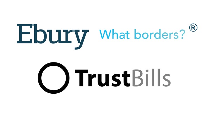 Ebury und TrustBills kooperieren für weiteres Wachstum und optimiertes Produktangebot / Führende Global Trade-FinTechs vereinfachen die finanzielle Seite des Welthandels durch neue Partnerschaft