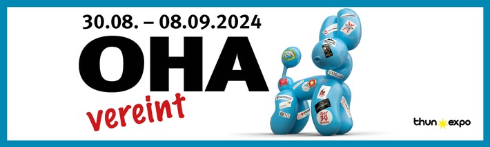 Vorschau auf die 63. Oberländische Herbstausstellung OHA in Thun, 30. August bis 8. September 2024