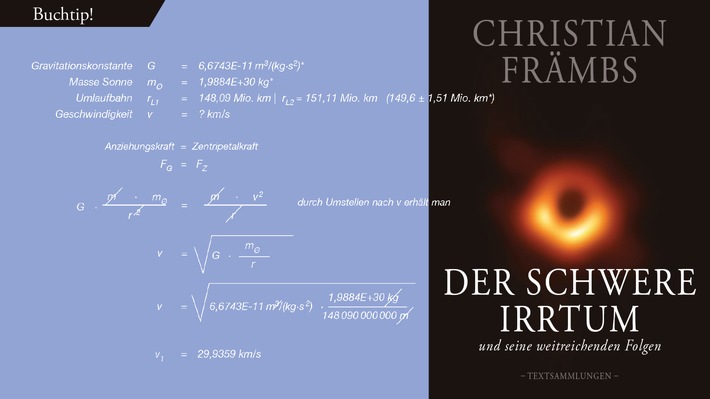 Über die wahren Ursachen der Gravitation, Sternen- und Planetenbewegungen / Der schwere Irrtum und seine weitreichenden Folgen / Textsammlungen