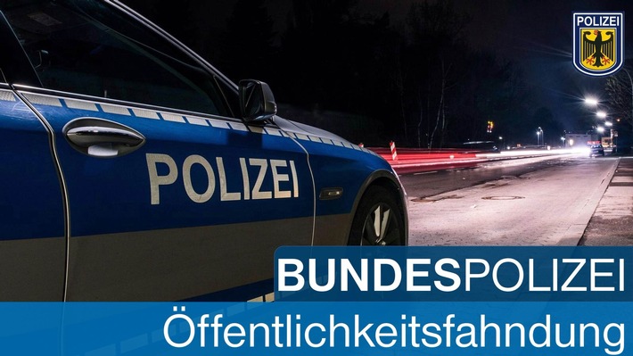 Bundespolizeidirektion München: Erfolg nach Öffentlichkeitsfahndung / 26-jähriger Tatverdächtiger festgenommen