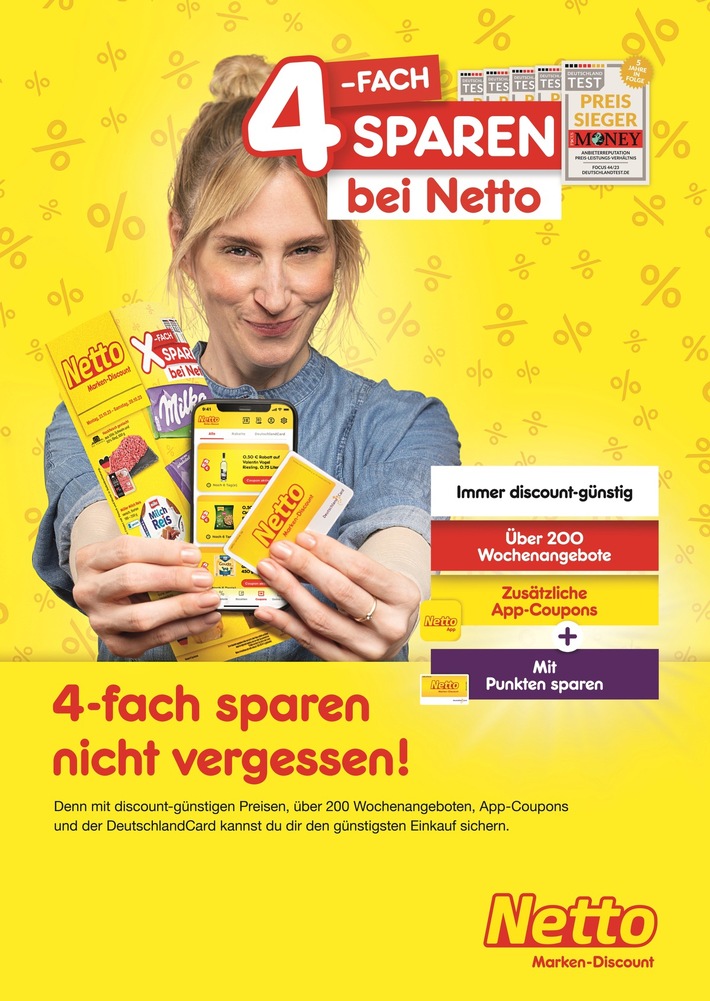 4-fach sparen bei Netto: Preiskampagne sorgt für Entlastung privater Haushalte