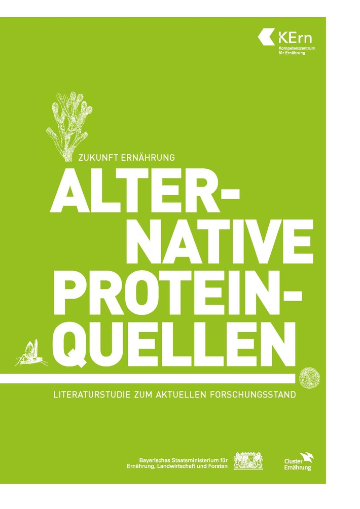 Literaturstudie des Kompetenzzentrums für Ernährung / Zukunft Ernährung: Alternative Proteinquellen