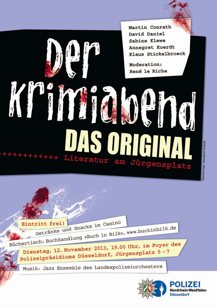POL-D: Veranstaltungshinweis - Literatur am Jürgensplatz  - Der Krimiabend -Das Original am 12. November 2013 im Foyer des Polizeipräsidiums - Flyer hängt als Datei an