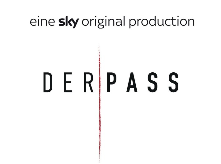 Sky gibt zweite Staffel der Sky Original Production &quot;Der Pass&quot; in Auftrag