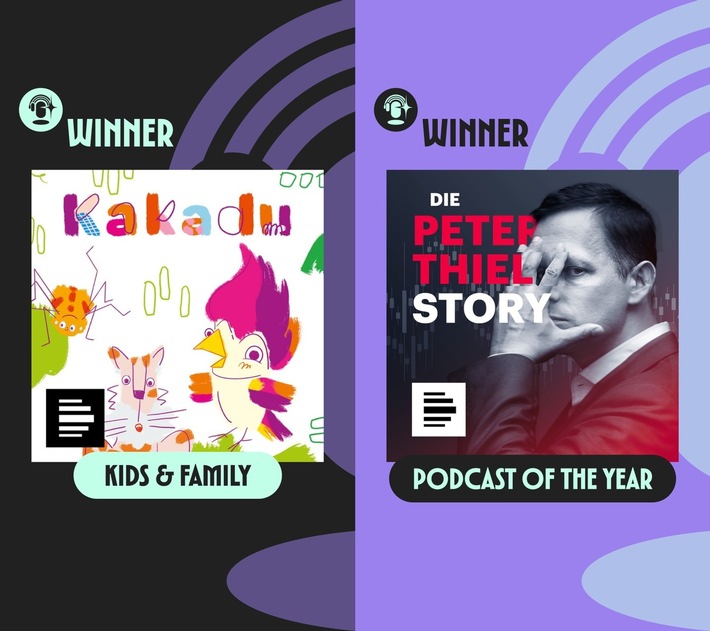 Deutscher Podcast Award:  “Die Peter Thiel Story” ist Podcast of the Year / Auszeichnung auch für “Kakadu – Der Kinderpodcast”