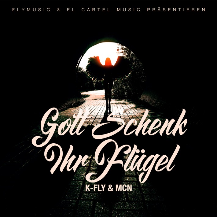 Erfolgs-Duo K-Fly x McN mit neuem Song &quot;Gott schenk ihr Flügel&quot; zurück