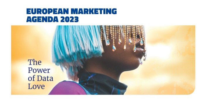 European Marketing Agenda 2023: Von CXM bis Daten-Konsolidierung – Das sind die Trends im Marketing