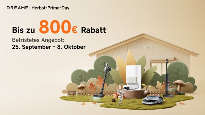 Zum Herbstbeginn fallen nicht nur die Blätter, sondern auch die Preise bei Dreame Jetzt bis zu 800 EUR im Herbst-Sale sparen!