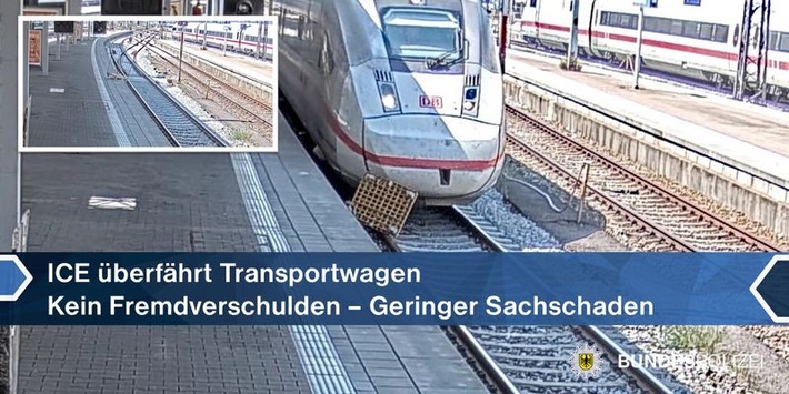 Bundespolizeidirektion München: ICE überfährt leeren Transportwagen: Kein Fremdverschulden - geringer Sachschaden