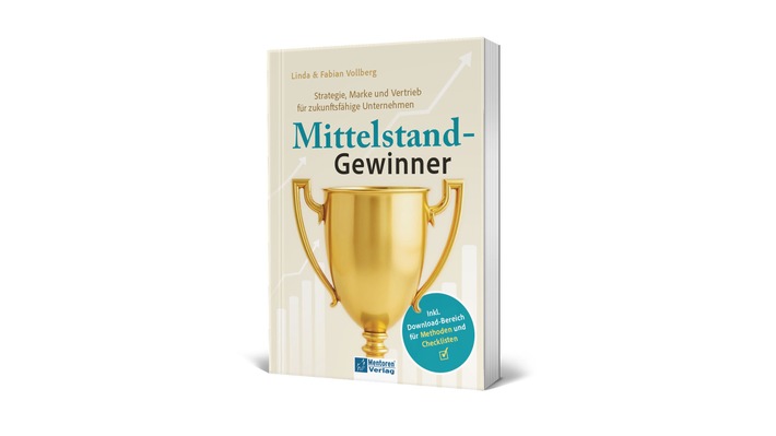 Buchempfehlung: Mittelstand-Gewinner - Strategie, Marke und Vertrieb für zukunftsfähige Unternehmen
