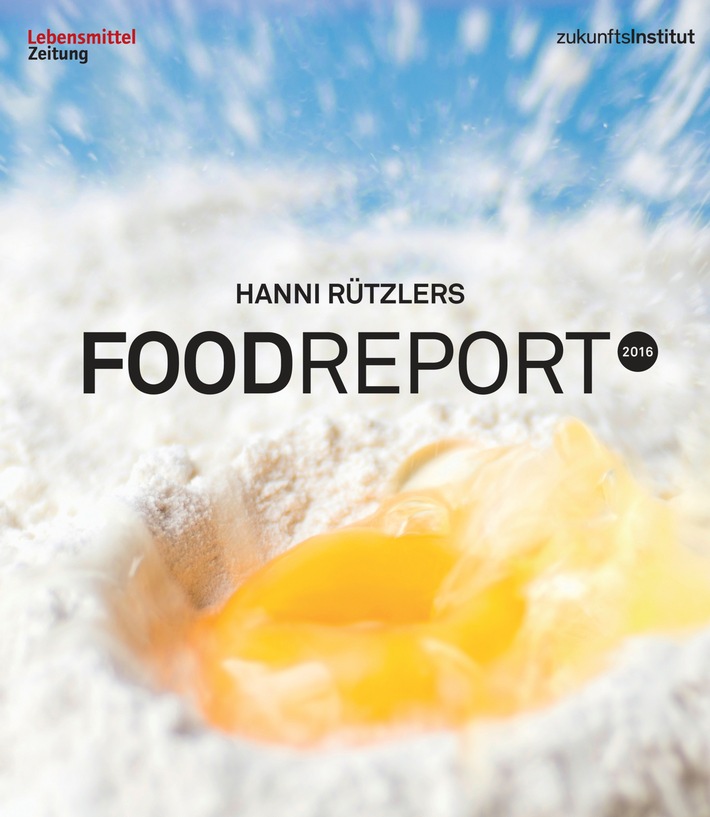 &quot;Food Report 2016&quot;: Essen wird zum Stilmittel