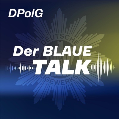 DPolG Bayern: Podcast &quot;Der blaue Talk&quot; der DPolG Mittelfranken
