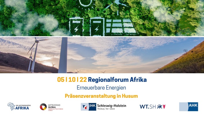 Regionalforum Afrika in Husum: Welche Marktchancen haben deutsche Unternehmen aus der Branche der erneuerbaren Energien in Afrika?