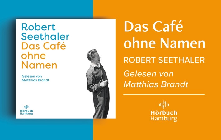 Bestsellerautor Robert Seethaler mit »Das Café ohne Namen« erstmals bei Hörbuch Hamburg