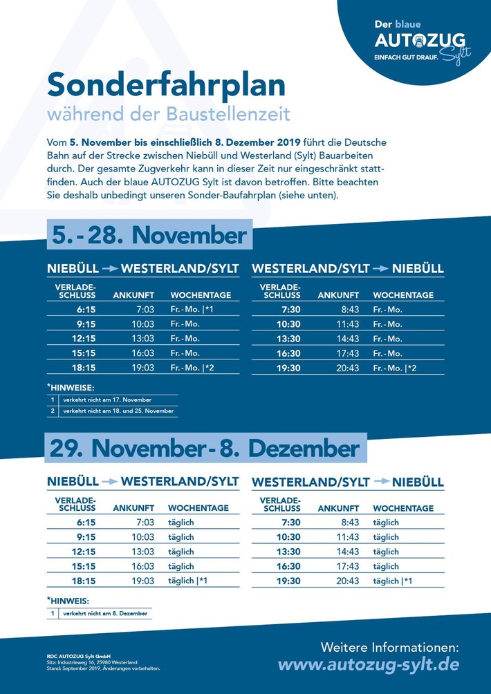 Sonderfahrplan blauer Autozug Sylt während DB-Streckenbauarbeiten vom 5. 11. bis 8.12.2019 / Auch während Bauzeit täglich zehn Fahrten (außer an Sperrtagen)