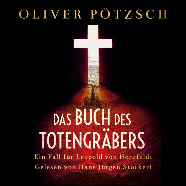 Das neue Krimihörbuch von Bestsellerautor Oliver Pötzsch