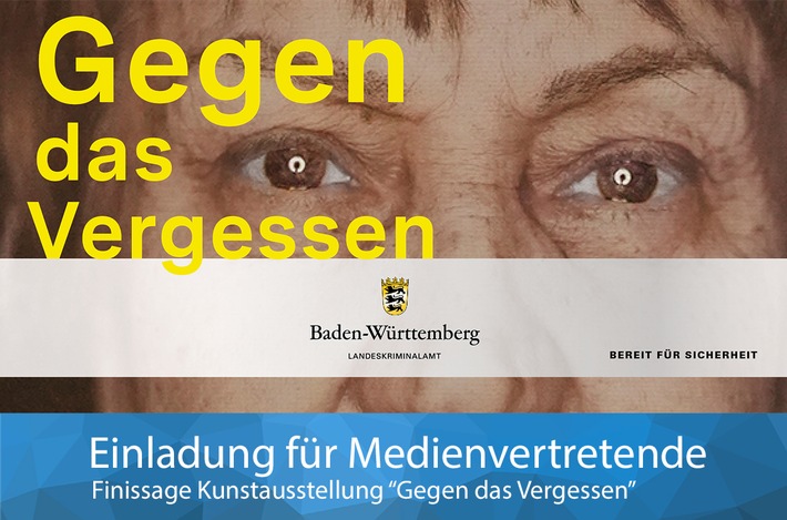 LKA-BW: Einladung für Medienvertretende: Finissage der Wanderausstellung "Gegen das Vergessen" am 1. Juli 2025