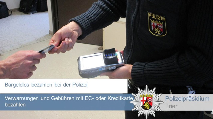 POL-PPTR: Bargeldloses Bezahlen jetzt auch bei der Polizei