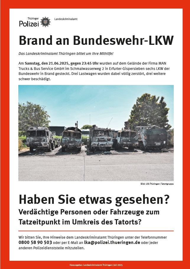 LKA Thüringen: Zeugenaufruf nach Brand an Bundeswehr-LKW: Das Landeskriminalamt Thüringen ermittelt.