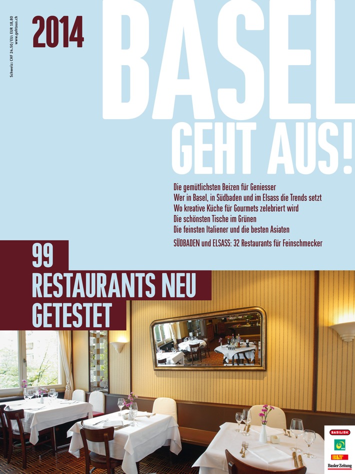 Das neue BASEL GEHT AUS! 2014 ist da / Die 99 besten Restaurants. (BILD)