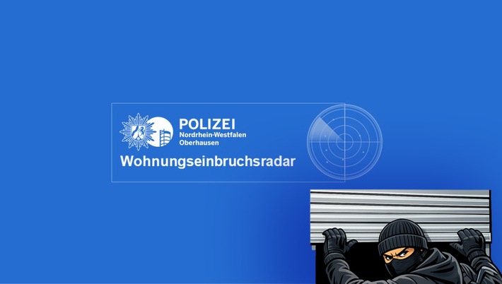 POL-OB: Wohnungseinbruchsradar in Oberhausen