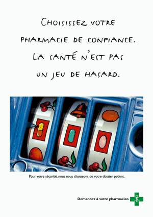 Pharmacie de confiance pour plus de sécurité et moins de frais: Campagne d&#039;affichage du mois d&#039;avril 2005