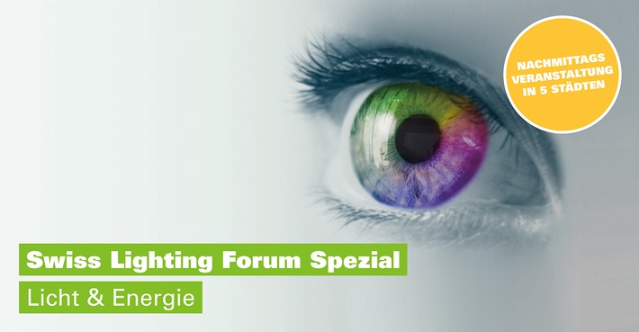 Eine neue Veranstaltungsreihe von Electrosuisse: Swiss Lighting Forum - Spezial: Licht und Energie