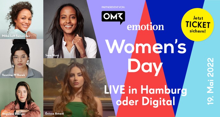 Zukunftsweisende Frauenkonferenz am 19. Mai 2022 in Hamburg: Beim EMOTION Women&#039;s Day treffen starke Frauen auf über 60 inspirierende Speaker:innen aus Wirtschaft, Medien, Politik und Entertainment