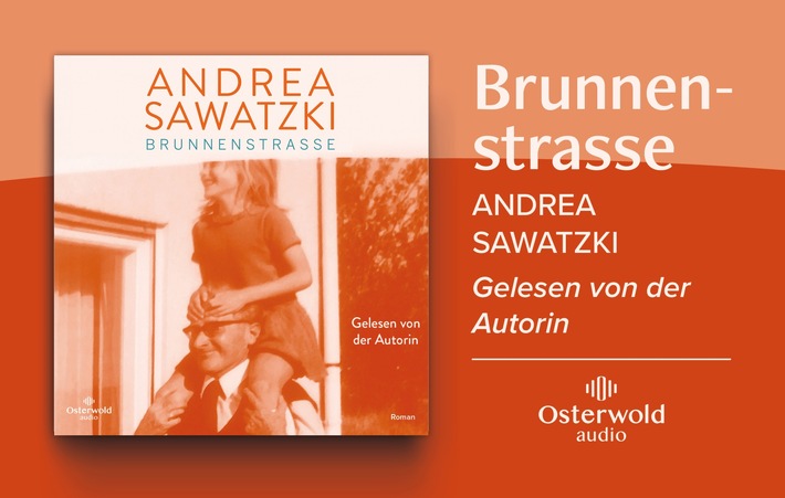 Andrea Sawatzkis erstes autofiktionales Hörbuch »Brunnenstraße«