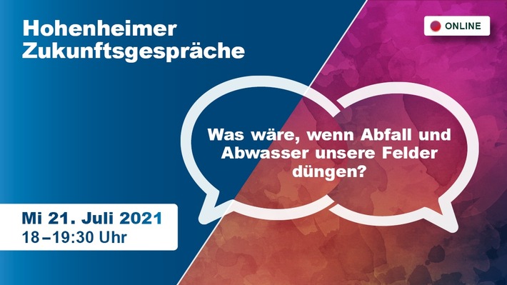 Hohenheimer Zukunftsgespräch: Dünger aus Abfall und Abwasser?