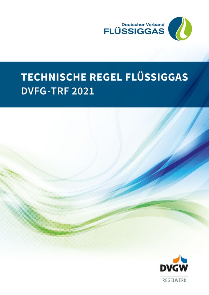 Technische Regel Flüssiggas 2021 veröffentlicht / Erhältlich als Printbroschüre und in digitaler Form auf der Webseite trf-online.de und im wvgw-shop