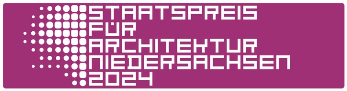 Niedersächsischer Staatspreis für Architektur 2024 - Einladung zur Ausstellungseröffnung am 25. März