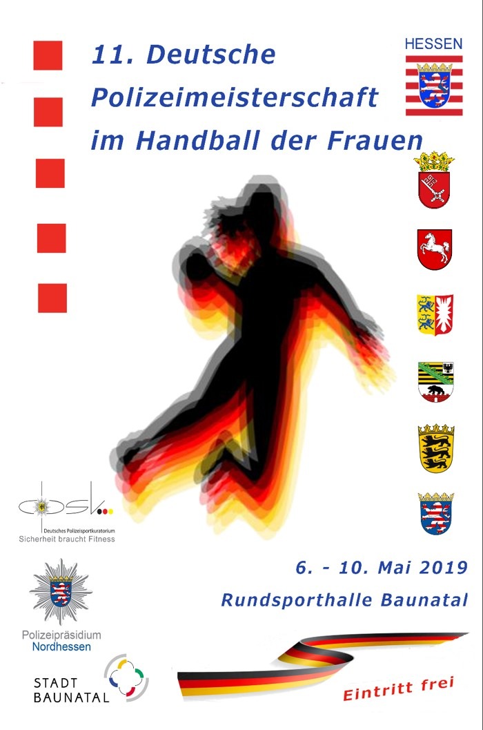 POL-KS: Deutsche Polizeimeisterschaften im Handball der Frauen vom 6. - 10. Mai 2019 in Baunatal;
Spitzensport und Unterhaltung beim "Tag der Polizei" für alle