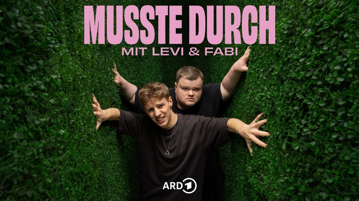 „Musste durch – mit Levi & Fabi“ / Junge Programme der ARD starten gemeinsamen Podcast