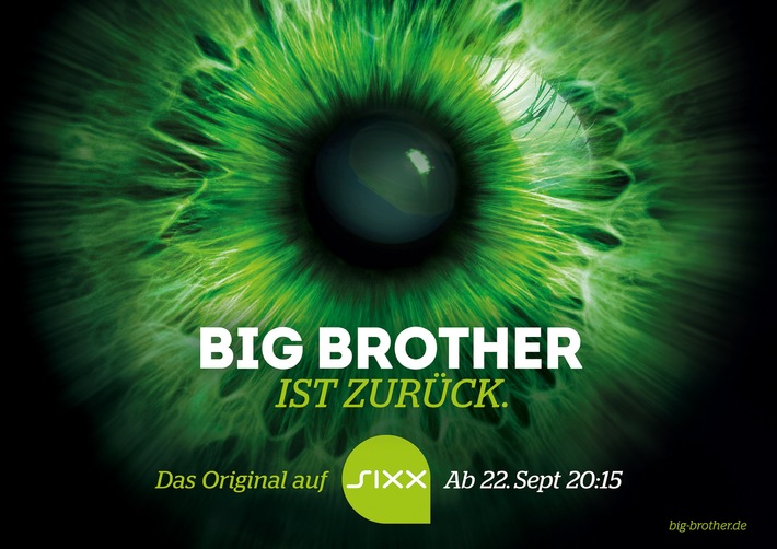 "Du wirst ALLES sehen!" sixx startet für "Big Brother" die größte Programm-Kampagne seit Sendestart