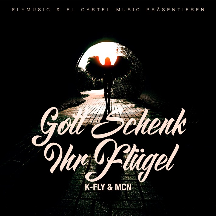 Erfolgs-Duo K-Fly x McN mit neuem Song "Gott schenk ihr Flügel" zurück