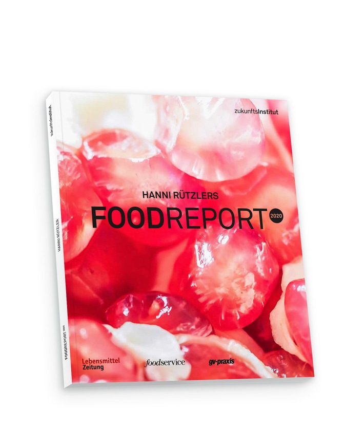 Food Report 2020 / Revolution der Esskultur - von Mini-Mahlzeiten, urbaner Produktion und der Kunst mit dem Essen