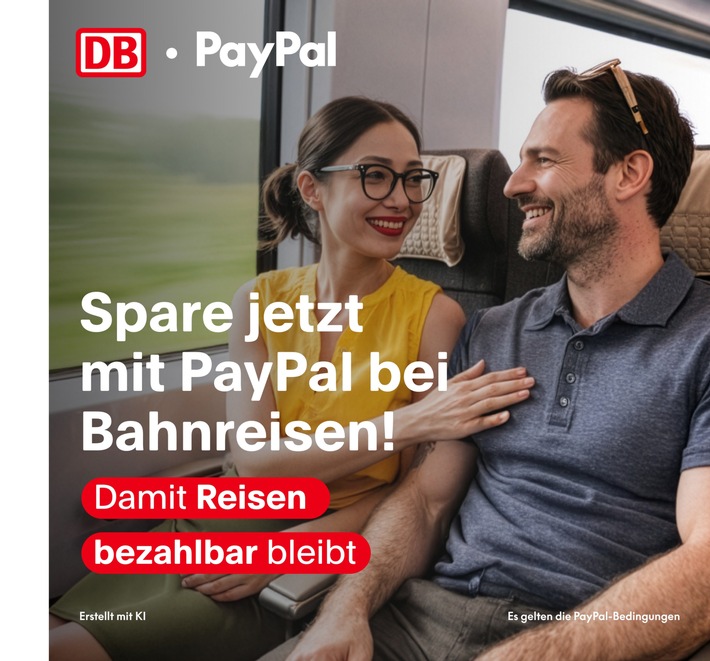 PayPal und Deutsche Bahn starten Cashback-Aktion für Reisende