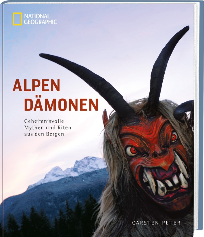 Im Bann der Dämonen / Neuer NATIONAL GEOGRAPHIC-Bildband "Alpendämonen" entführt mit spektakulären Aufnahmen von geheimnisvollen Mythen und Riten aus den Bergen in eine nahezu unbekannte Welt (BILD)